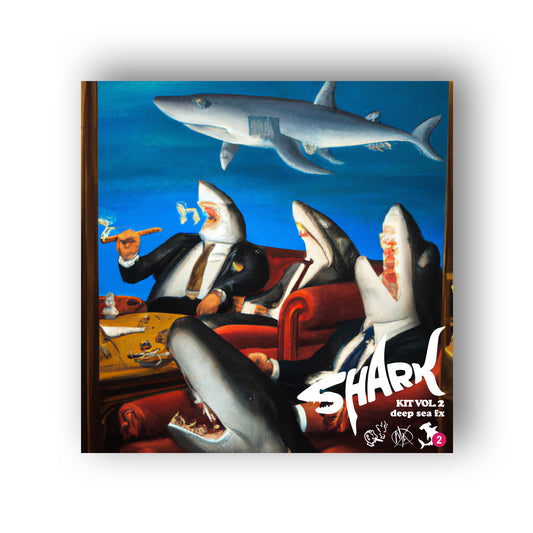 SHARK KIT VOL. 2: DEEP SEA FX